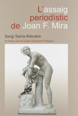 L´ASSAIG PERIODISTIC DE JOAN F. MIRA