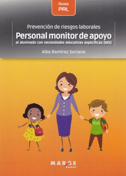 PREVENCIÓN DE RIESGOS LABORALES: PERSONAL MONITOR DE APOYO AL ALUMNADO CON NECESIDADES EDUCATIVAS ESPECÍFICAS.(NEE)