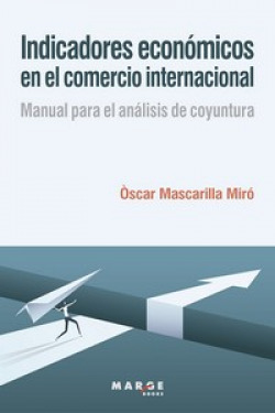 INDICADORES ECONOMICOS EN EL COMERCIO INTERNACIONAL