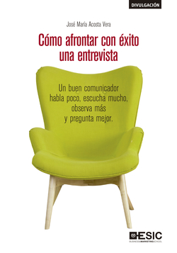CÓMO AFRONTAR CON ÈXITO UNA ENTREVISTA