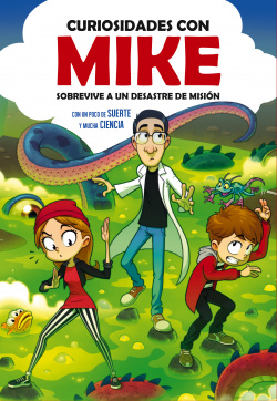 Sobrevive a un desastre de misión con un poco de SUERTE y mucha CIENCIA (Curiosidades con Mike 2)
