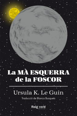 La mà esquerra de la foscor (rústica)
