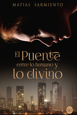 El puente entre lo humano y lo divino