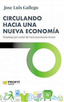 Circulando hacia una nueva economía