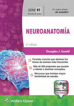 NEUROANATOMIA SERIE REVISION DE TEMAS 6º ED