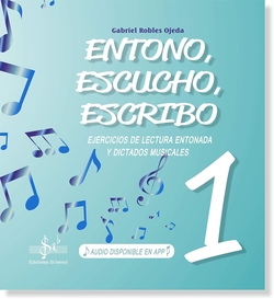 ENTONO, ESCUCHO Y ESCRIBO 1