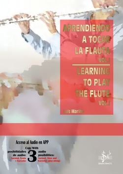 Aprendiendo a tocar la flauta/learning to play the flaute Vol.1