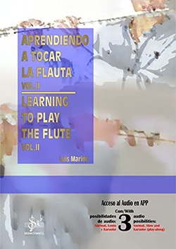 APRENDIENDO A TOCAR LA FLAUTA / LEARNING TO PLAY THE FLUTE VOL.2