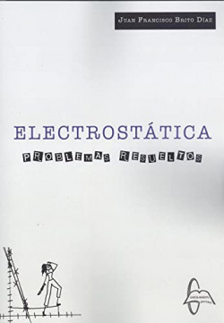 ELECTROSTATICA PROBLEMAS RESUELTOS