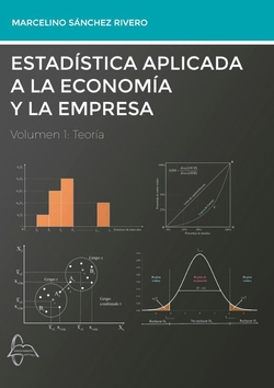 Estadística aplicada a la economía y la empresa