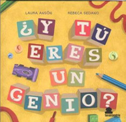 ¿Y TU ERES UN GENIO?