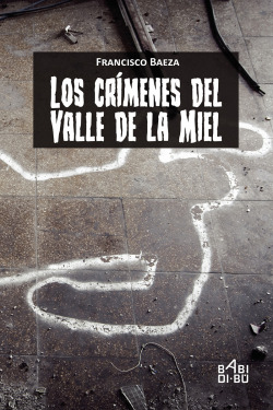 Los crímenes del Valle de la Miel