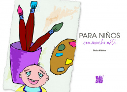 Para niños con mucho arte