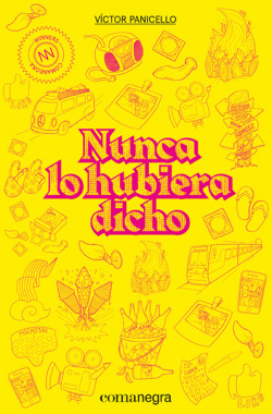 NUNCA LO HUBIERA DICHO
