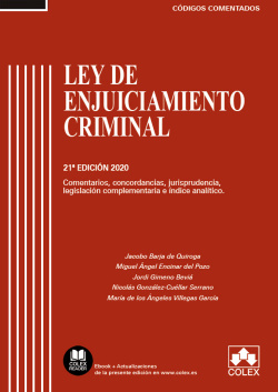 Ley de Enjuiciamiento Criminal - Código comentado