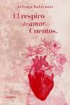 El respiro de amor.
