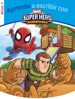 Aprendo a escribir con los superhéroes - Nivel 1 (Aprendo a escribir con Marvel)