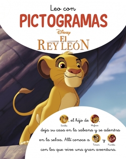 Leo con Pictogramas Disney - Leo con pictogramas Disney. La historia del Rey león