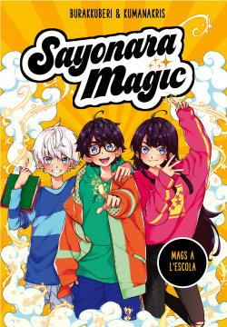 Sayonara Magic 1. Mags a l#escola (Sayonara Magic 1)