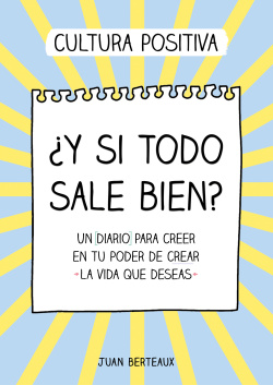 ¿Y si todo sale bien?