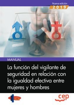 Manual. La función del vigilante de seguridad en relación con la igualdad efecti