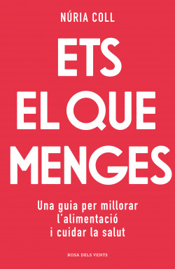 Ets el que menges