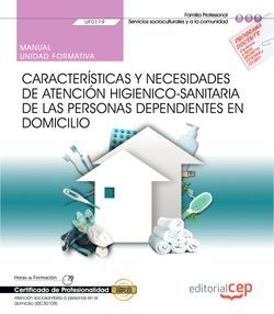 Manual. Características y necesidades de atención higiénico-sanitaria de las per