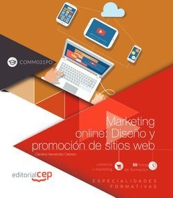 Marketing on line: diseño y promoción de sitios web (COMM031PO). Especialidades