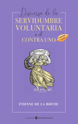De la servidumbre voluntaria