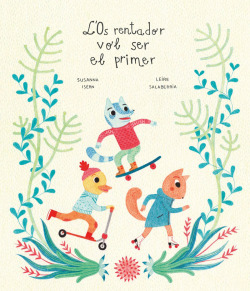 L'Os rentador vol ser el primer (Catalán)