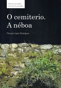 O cemiterio. A néboa