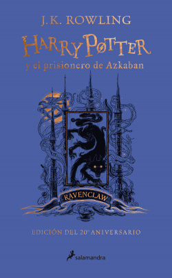 Harry Potter y el prisionero de Azkaban (edición Ravenclaw del 20º aniversario) (Harry Potter 3)