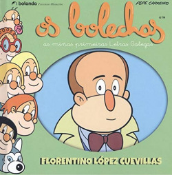 Os Bolechas. Florentino López Cuevillas