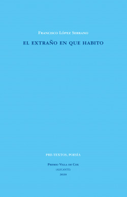 El extraño en que habito