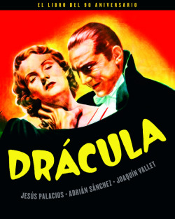 DRÁCULA. EL LIBRO DEL 90 ANIVERSARIO