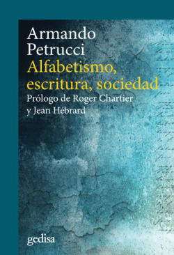 Alfabetismo, escritura, sociedad
