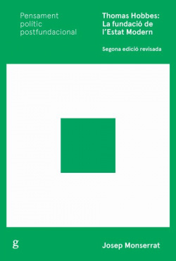 Thomas Hobbes: La fundació de l'Estat Modern