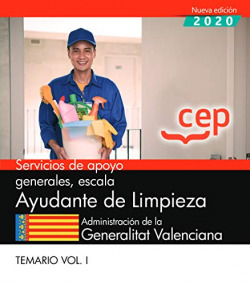 SERVICIOS DE APOYO GENERALES AYUDANTES DE LIMPIEZA VALENCIA TEMARIO 1
