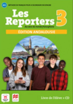LES REPORTERS 3 A2.1 ALUMNO AND