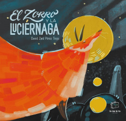 ZORRO Y LA LUCIERNAGA