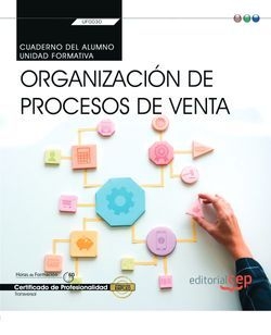 CUADERNO ALUMNO ORGANIZACION DE PROCESOS DE VENTA TRANSVER