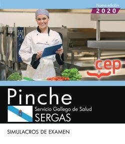 Pinche. Servicio Gallego de Salud. SERGAS. Simulacros de examen