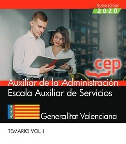 AUXILIAR DE LA ADMINISTRACIÓN. ESCALA AUXILIAR DE SERVICIOS. GENERALITAT VALENCI