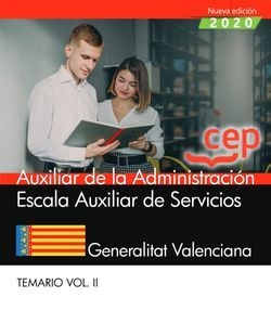 AUXILIAR DE LA ADMINISTRACIÓN. ESCALA AUXILIAR DE SERVICIOS. GENERALITAT VALENCI