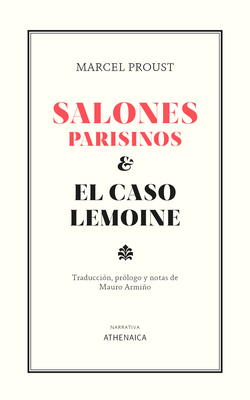 Salones parisinos y El caso Lemoine
