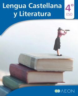 Lengua Castellana y Literatura 4º ESO + Monográfico Andalucía