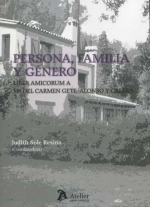 Persona, familia y género. Liber Amicorum A.
