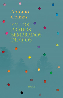 En los prados sembrados de ojos