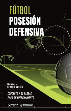 FUTBOL LA POSESION DEFENSIVA