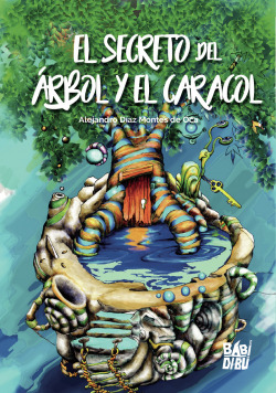 El secreto del árbol y el caracol